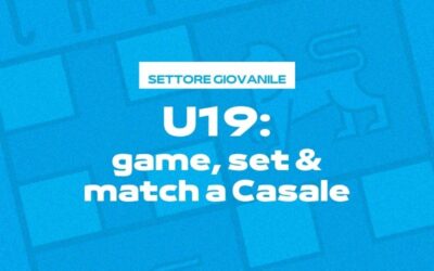 U19: game, set & match a Casale