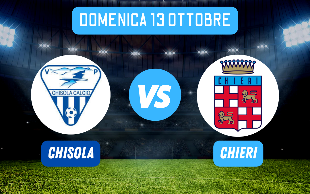 Il Chieri Calcio in trasferta contro il Chisola